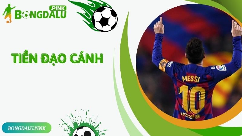 Tìm hiểu tiền đạo cánh là gì